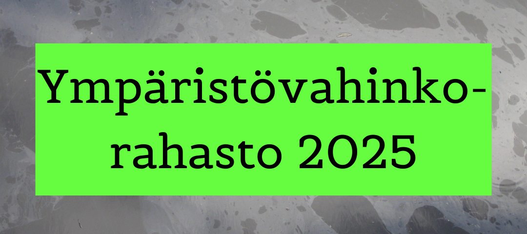 Ympäristövahinkorahasto 2025 info kuva